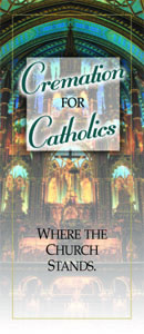 Photo of brochure for Cremation for Catholics